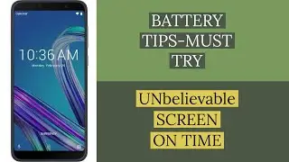 ASUS ZENPHONE MAX PRO M 1||BATTERY TIPS|| BATTERY DRAIN FIX||HINDI