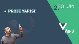 Vue 3 Lessons - Project Structure