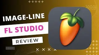 Image-Line FL Studio: The Ultimate Music Production Tool | Full Review