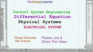 09 |Mathematical Models of Physical Systems : Electrical System | CSE