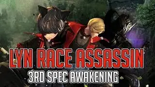 Blade and Soul - 3rd Spec + Lyn Race For Assassin