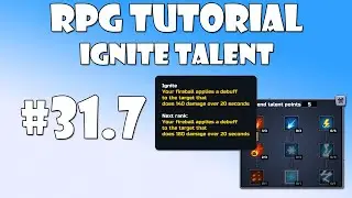#31.7 Unity RPG Tutorial - Ignite talent