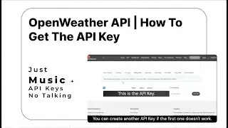 OpenWeather API Key: How To Get the API Key