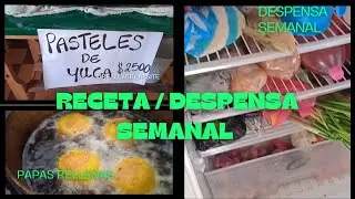 PASTELES DE YUCA ,PAPAS RELLENAS/ DESPENSA SEMANAL