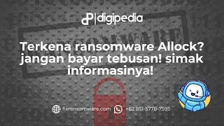 Cara Decrypt, & Menghapus Virus Ransomware Allock  100% Dengan cepat