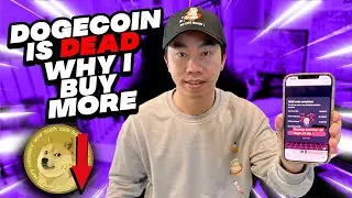 Is Dogecoin Dead? Will Dogecoin Ever Rise Again? | Why I buy $25,000 More Dogecoin