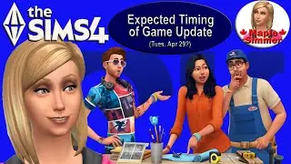 Expected Timing of Sims 4 Game Update? (Sims 4 News)