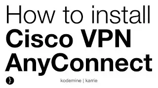 How to Install Cisco VPN AnyConnect Client in Linux, Ubuntu