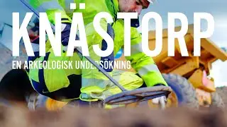 Knästorp - en arkeologisk undersökning över 6 månader