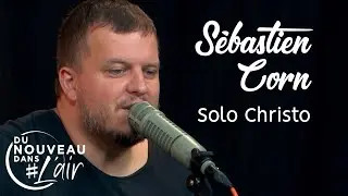 Solo Christo - Sébastien Corn