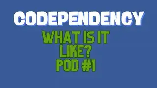 What is it like to be a codependent?