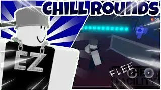 Chill Rounds With My Friends