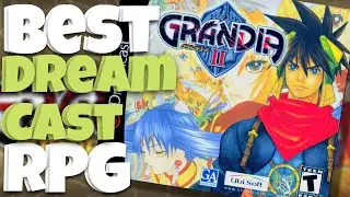 The BEST RPG for the Dreamcast!? Grandia 2 Review