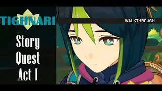Tighnari Story Quest: Vulpes Zerda: Act I Walkthrough (Eng) | Sumeru | Genshin Impact