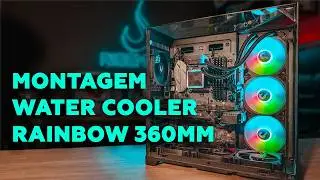 MONTAGEM DO WATER COOLER RAINBOW 360mm RISE MODE