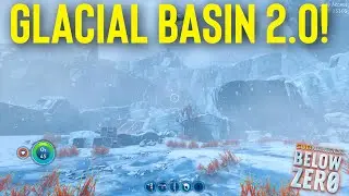 Subnautica Below Zero: Major Update! Glacial Basin 2.0!