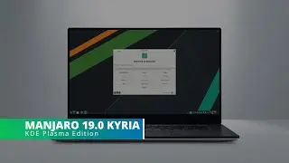 Manjaro 19.0 Kyria KDE Edition - Features KDE Plasma 5.17 and Powered by Linux Kernel 5.4