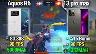 Aquos R6 vs 13 pro max Pubg Test | Aquos R6 90fps Test | Aquos R6 Price | SD 888 vs A15  | PUBGM