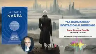 LA NADA NADEA - INVITACIÓN AL NIHILISMO