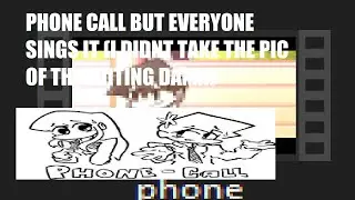 Phone Call but Every Turn a Different Cover is Used (Phone Call but everyone sings it)