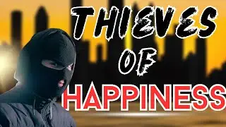 Thieves of Happiness | Break Free from Comparison | Mind Over Misery | Joy Robbers Exposed