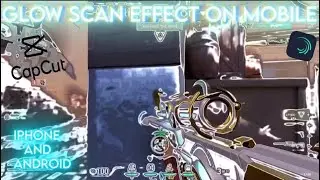 How to make Glow Scan effect on Mobile