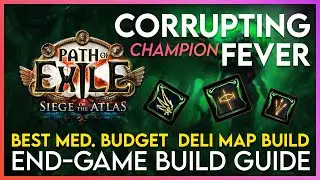 Corrupting Fever Champion Full Build Guide! The Gull, Blunderbore & Shrine Madness! Updated for 3.18