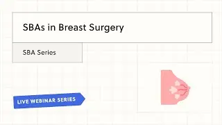 SBAs in Breast Surgery