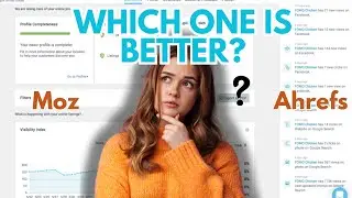Moz vs Ahrefs: Which SEO Tool is Best for Small Businesses in 2025?