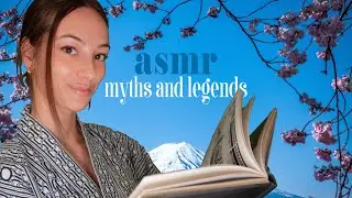 ASMR 🌸 Reading Japanese Myths and Legends 📖