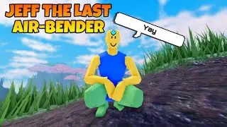 Jeff The Last Airbender in Sonaria