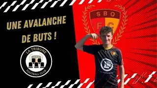 LTFC#4 - Une avalanche de buts ce week-end ! - SBQFC