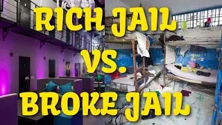 Rich Jail Vs  Broke Jail
