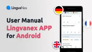Lingvanex App User's Guide for Android | Translator for Android