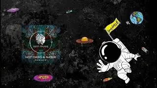 Hot Oasis & Nasiri - Nawamis [Sirin]
