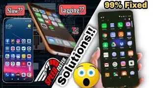 Why My Phone is Slow and Lagging?? Solutions📱😱😱