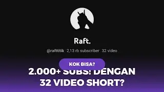 Kok Bisa? 2000+ Subs! dengan 32 Video Short