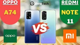 Oppo A74 vs Redmi Note 11 | Comparison