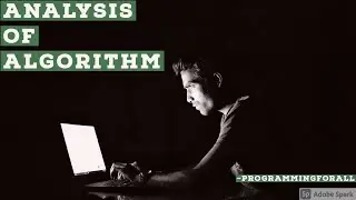 Analysis Of Algorithm