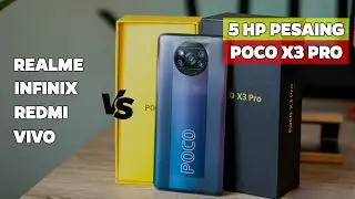 5 HP TERBAIK PESAING POCO X3 PRO ANDALAN GAMER KECE SUPER NGEBUT