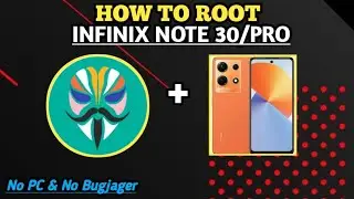 CARA ROOT INFINIX NOTE 30/PRO TANPA PC TERBARU !!!