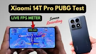 Xiaomi 14T Pro PUBG Test 120 FPS🔥- Live FPS Meter, Battery and Heating | DM 9300+
