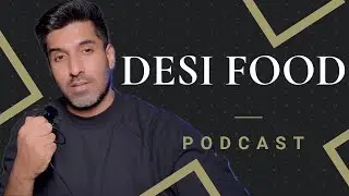 This or That • Desi Food #podcast #indianfood