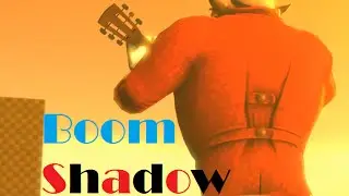 [SFM] Boom Shadow