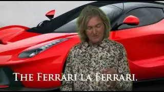 James May Explains The Ferrari The Ferrari/  La Ferrari.