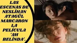 Neslihan Atagül and Serkan Çayoğlu's bed scenes became an event!!!