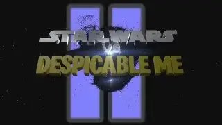 Star Wars vs. Despicable Me II Promo