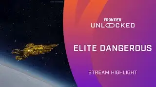 Elite Dangerous | Frontier Unlocked Highlight | Type-8 In Game