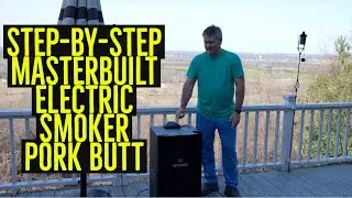 How to Smoke a Pork Butt Step-By-Step with Masterbuilt Electric Smoker