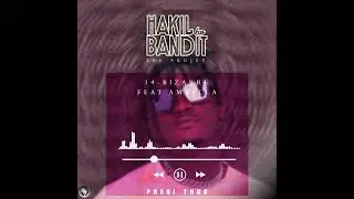 14 _Bizarre _feat Ambaila